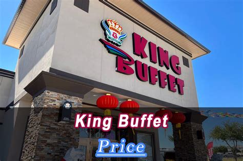 king buffet los angeles|king buffet prices per person.